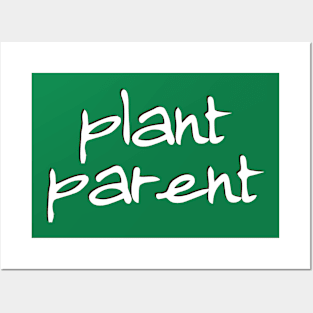 Plant Parent 10 Posters and Art